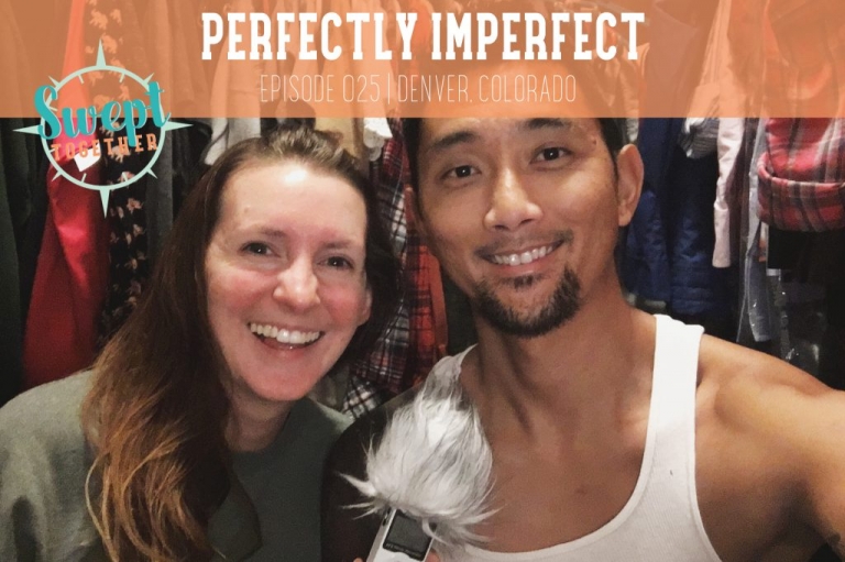 Swept Together Episode 25 Perfectly Imperfect