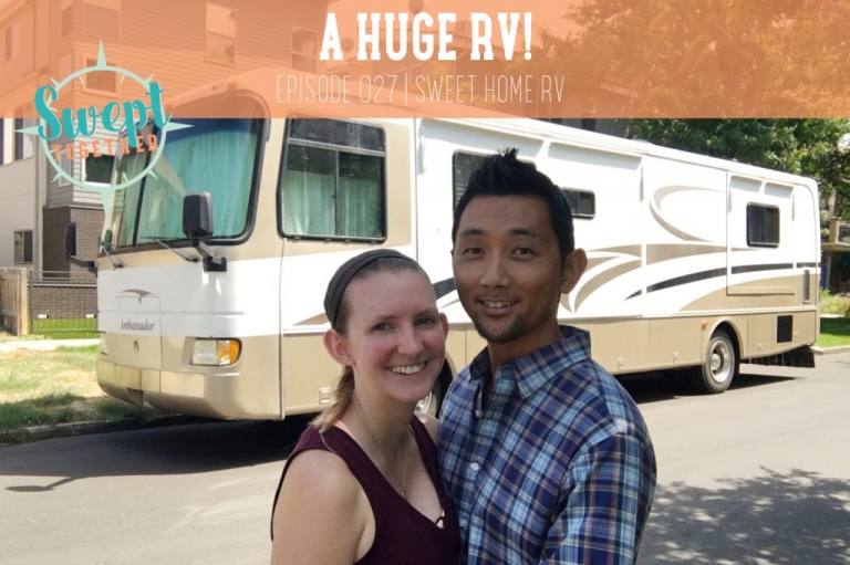 Swept Together Episode 27 A Huge RV