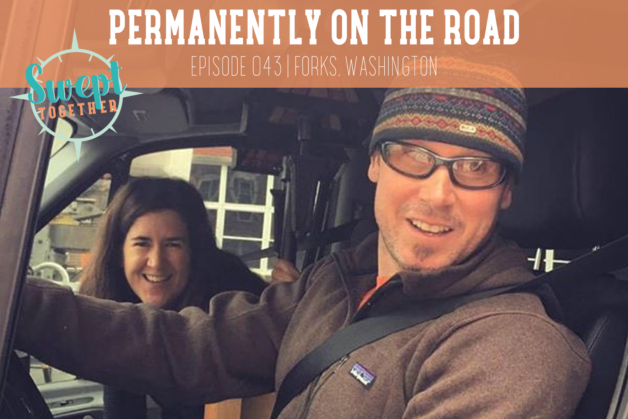 Swept Together Episode 43 Permanently On The Road
