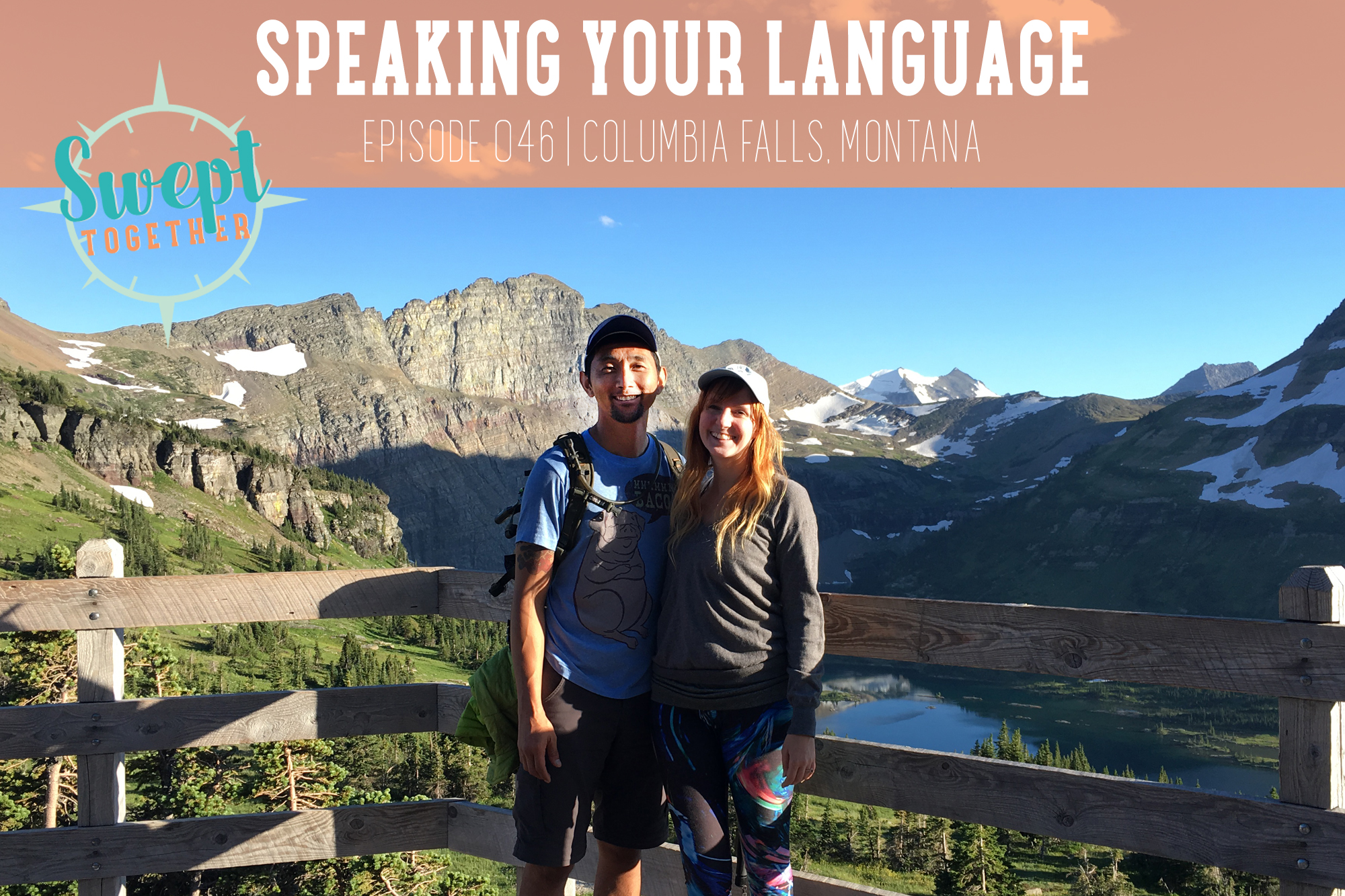 Swept Together Episode 46 Speaking Your Language