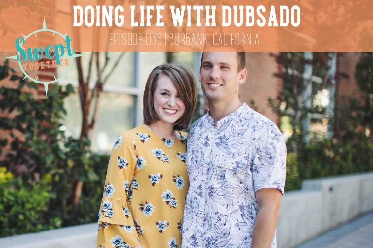 Swept Together Episode 56 Doing Life with Dubsado