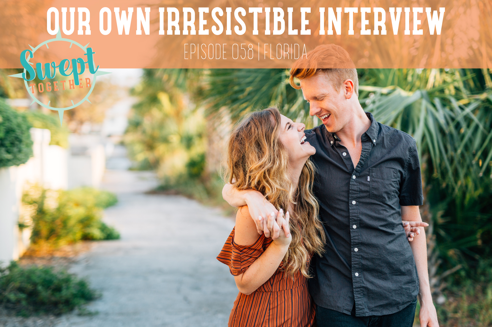 Swept Together Episode 58 with Hey Sweet Pea